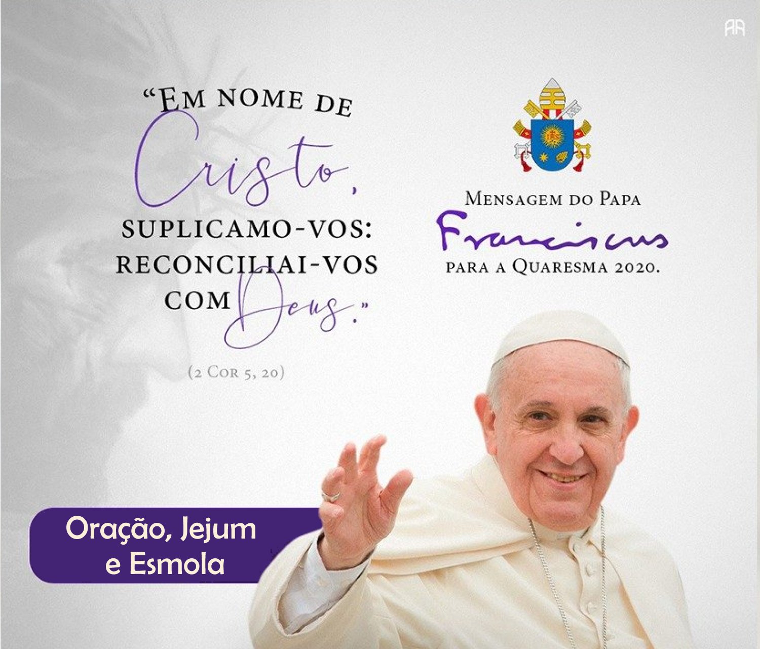 Mensagem do Papa Francisco para a Quaresma 2020