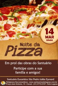Noite da Pizza dia 14/03. Participe!