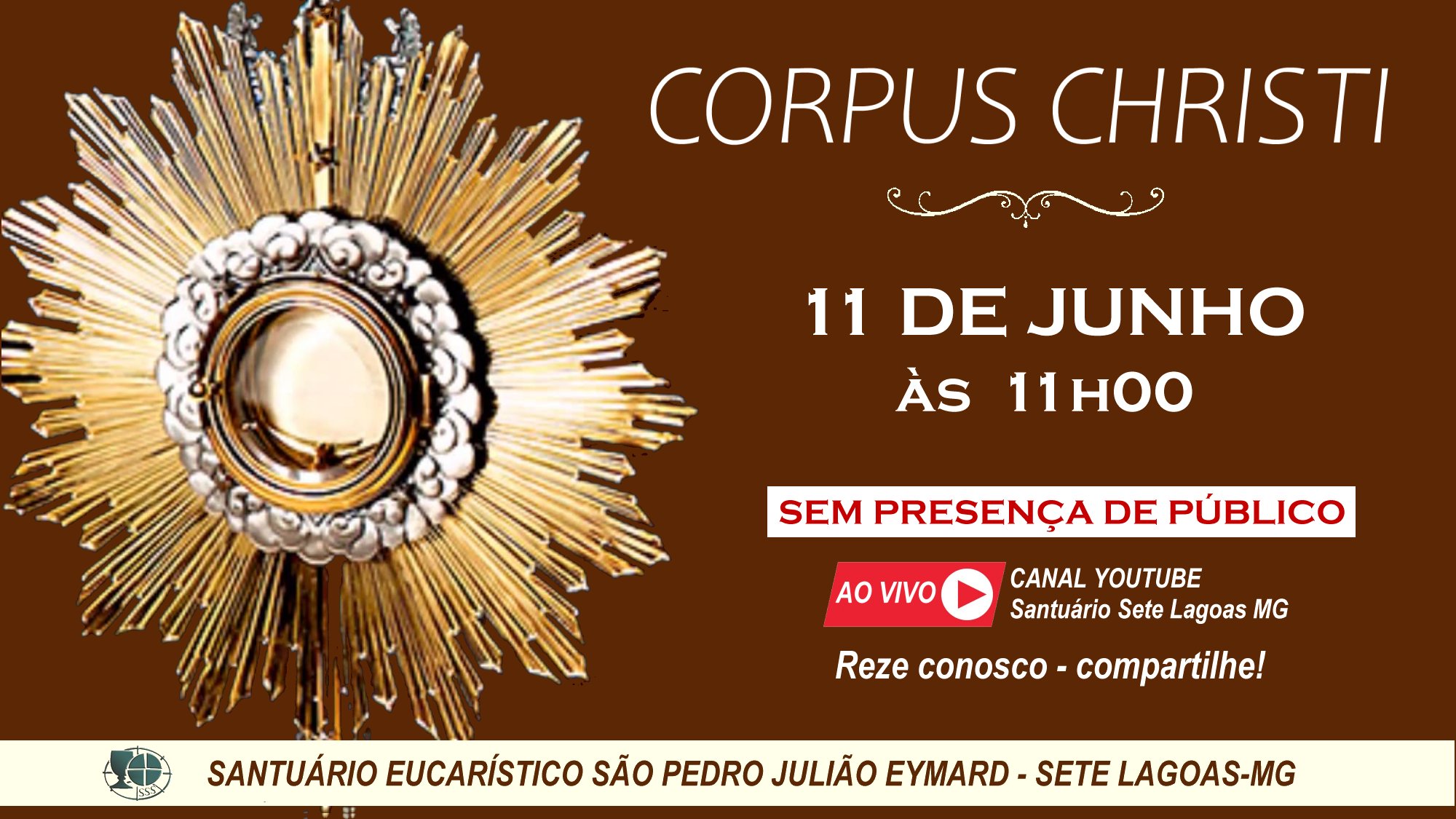 Solenidade de Corpus Christi com transmissão ao vivo, 11/06. Participe!