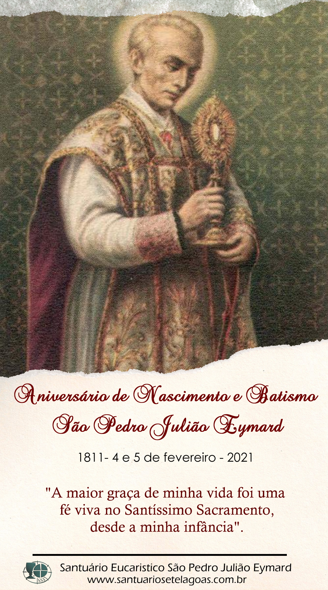Nascimento e Batismo de São Pedro Julião Eymard – 04 e 05 de fevereiro