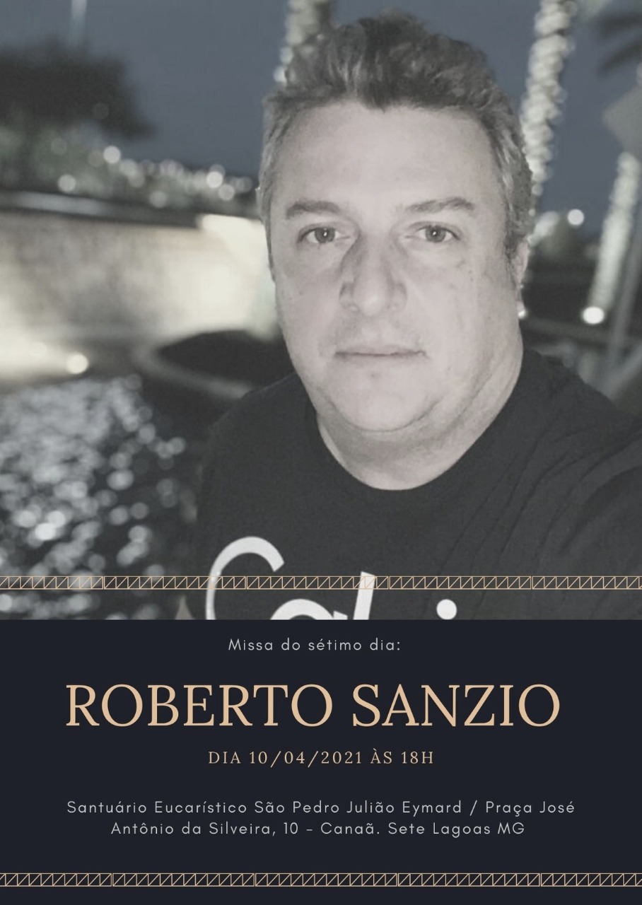 Missa de 7º dia de Roberto Sanzio, 10/04.