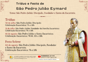 Tríduo e Festa de São Pedro Julião Eymard de 30/07 a 02/08 no Santuário São Pedro Julião Eymard – Sete Lagoas