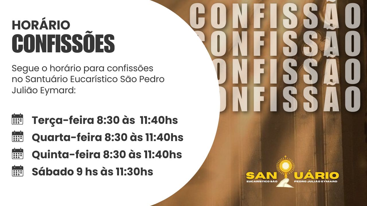 Horário para as Confissões 2025